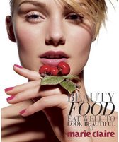 Marie Claire Beauty Food