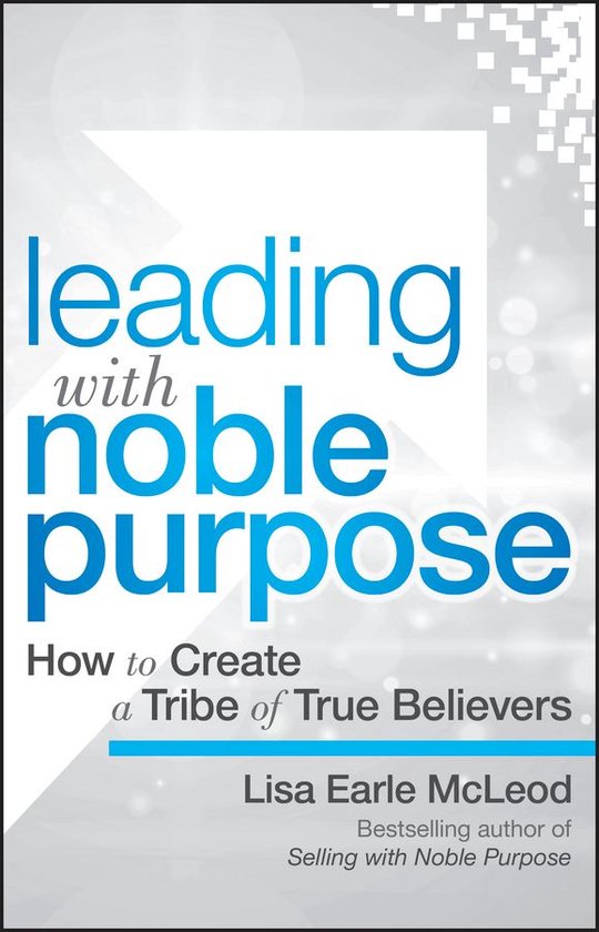 Leading with Noble Purpose - cover
