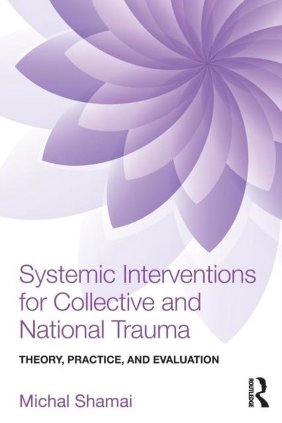 Systemic Interventions for Collective and National Trauma - cover