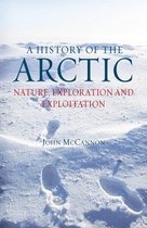 Boek cover A History of the Arctic van John Mccannon