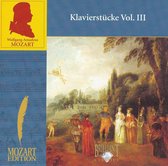 Mozart Edition: Klavierstücke Vol. 3