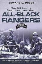 The Us Army's First, Last, and Only All-Black Rangers