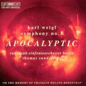 Rundfunk-Sinfonieorchester Berlin - Weigl: Symphony No.5/Apocalyptic Symphony (CD)