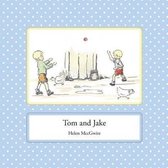 Tom and Jake