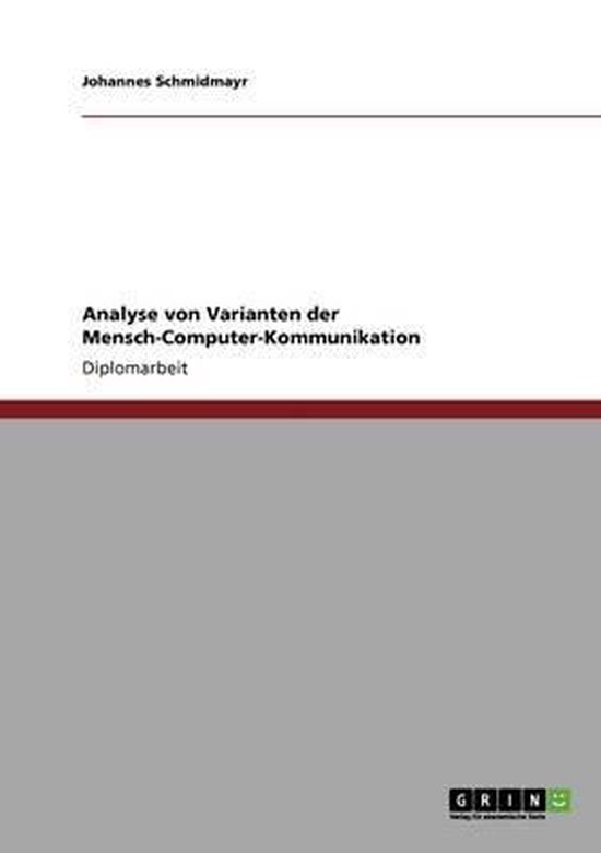 Analyse von Varianten der Mensch-Computer-Kommunikation - cover