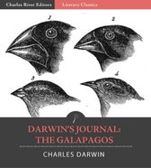 Darwins Journal: The Galapagos (Illustrated Edition)