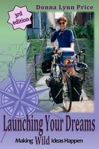 Launching Your Dreams