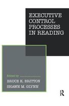 Psychology of Reading and Reading Instruction Series- Executive Control Processes in Reading