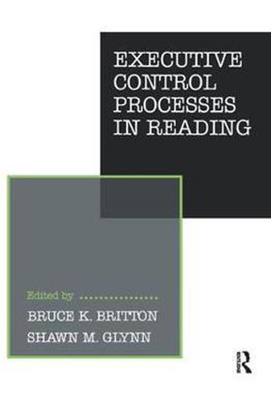 Psychology of Reading and Reading Instruction Series Executive Control