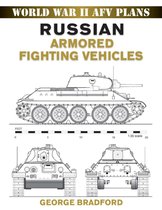 World War II AFV Plans - Russian Armored Fighting Vehicles