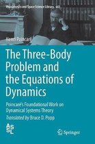 Astrophysics and Space Science Library-The Three-Body Problem and the Equations of Dynamics