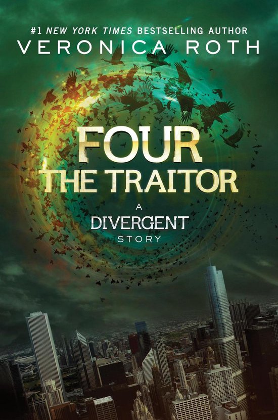 Divergent Series Story 4 - Four: The Traitor - cover