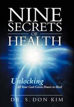 Nine Secrets of Health