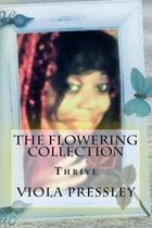 The Flowering Collection
