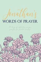 Jonathan's Words of Prayer