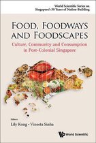 Food, Foodways and Foodscapes