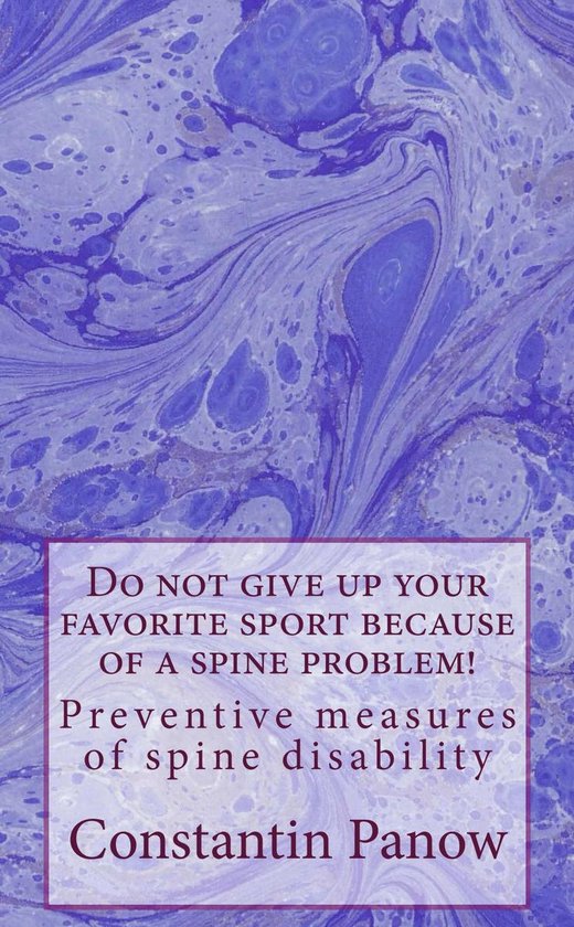 Do Not Give Up Your Favorite Sport Because Of A Spine Proble ... - cover