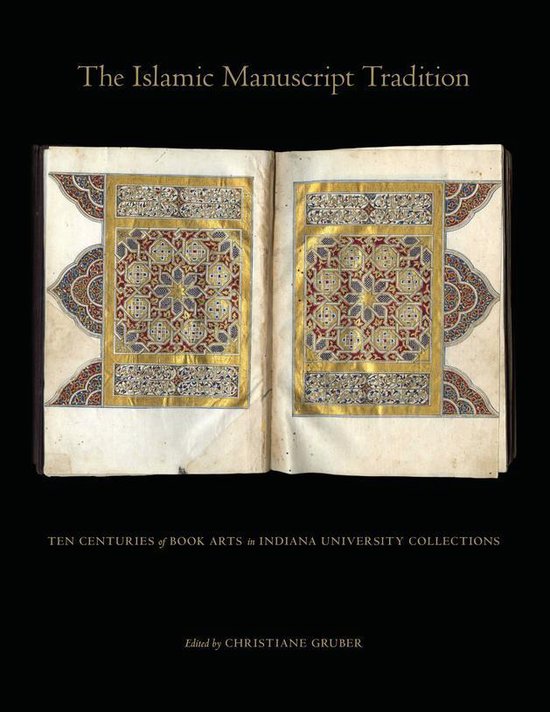 The Islamic Manuscript Tradition - cover