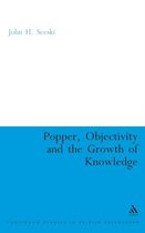 Popper, Objectivity And The Growth Of Knowledge