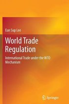 World Trade Regulation