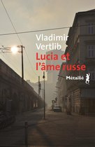 Bibliothèque Allemande - Lucia et l'âme russe