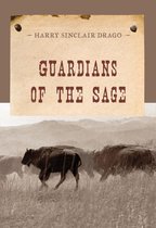An Evans Novel of the West - Guardians of the Sage