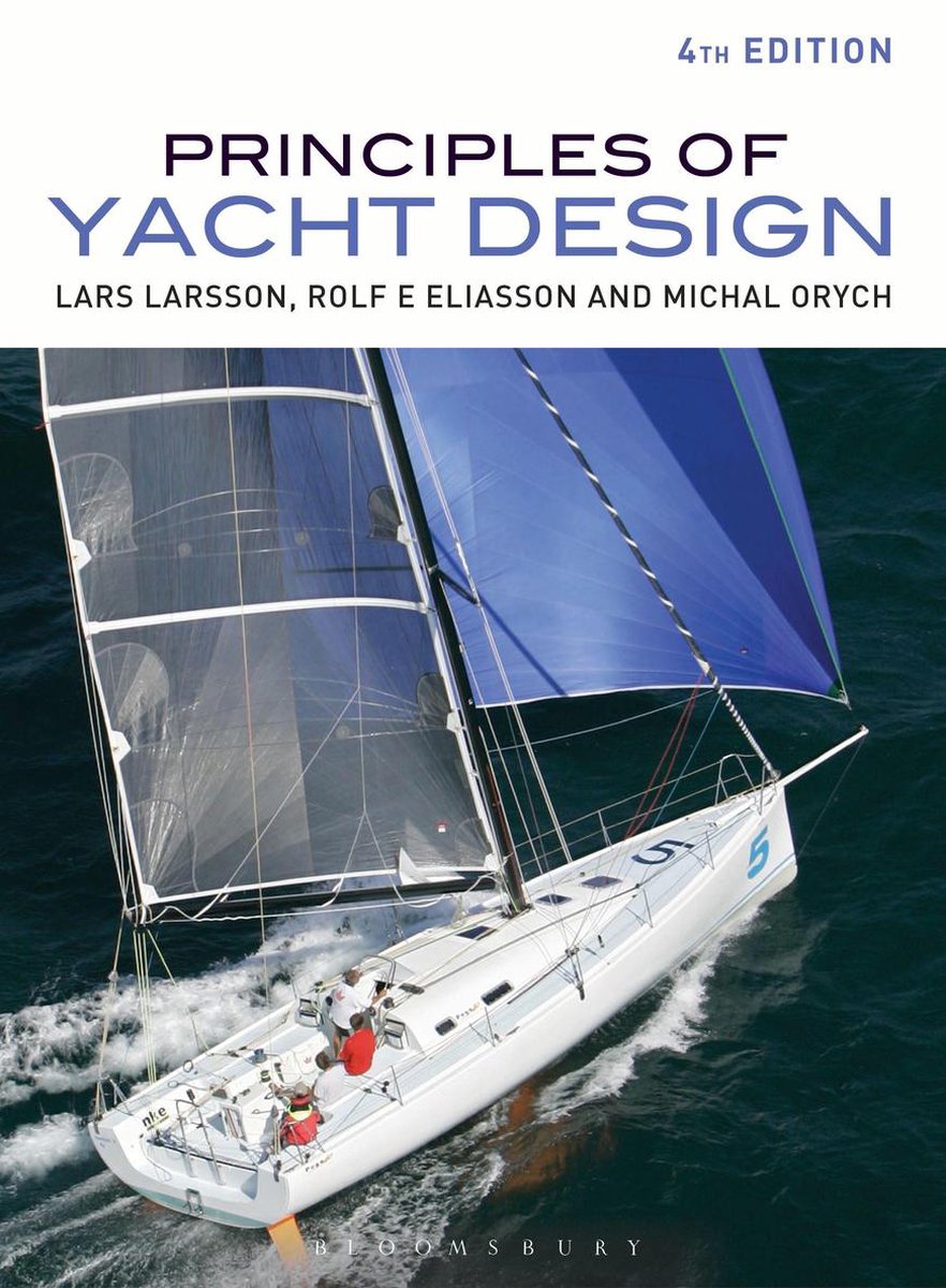 Principles of Yacht Design - Rolf Eliasson