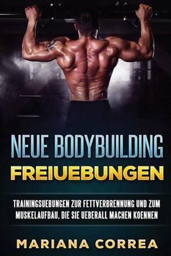 Neue Bodybuilding Freiuebungen - cover