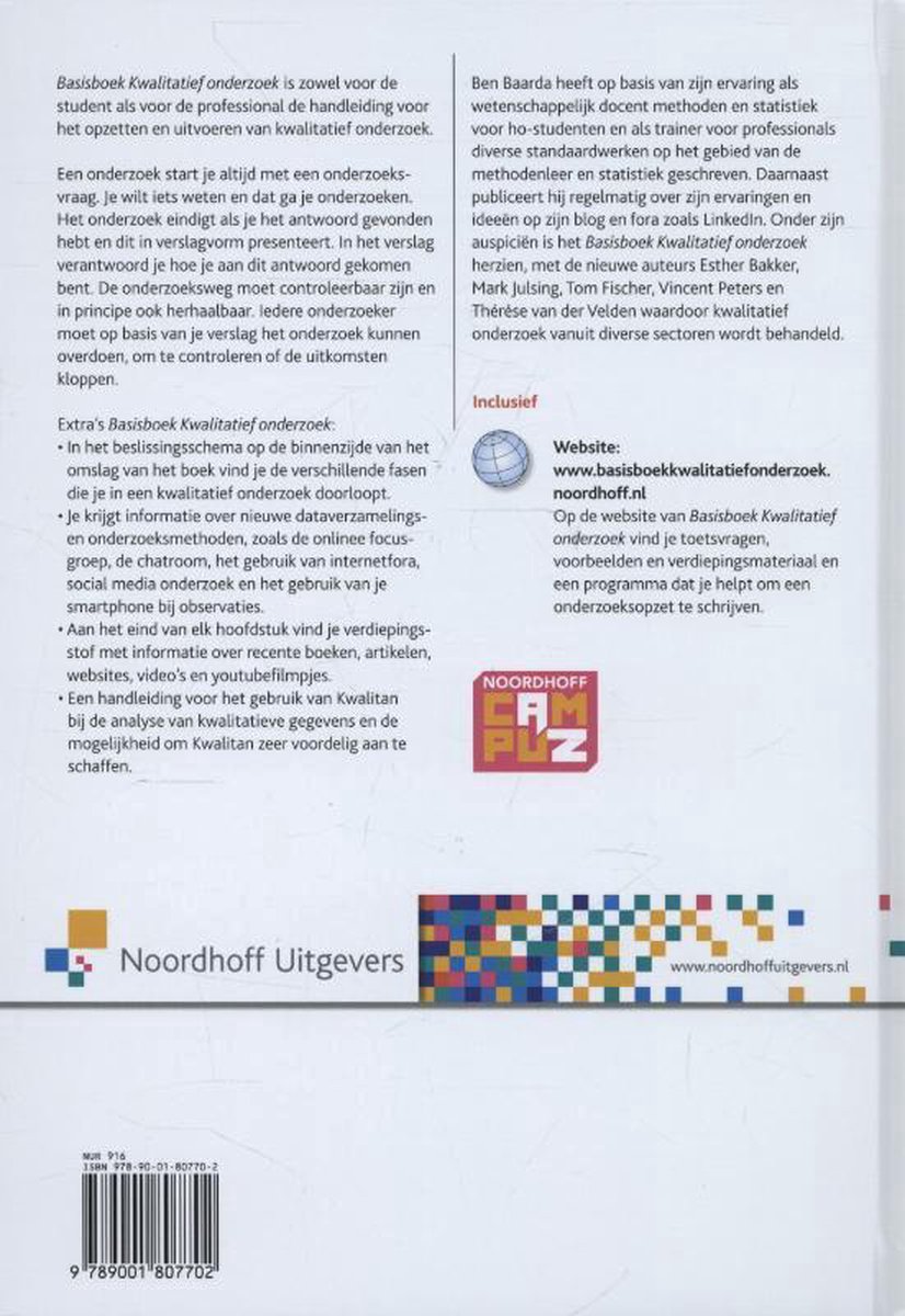 Basisboek Kwalitatief Onderzoek. Beschrijving van het boek en de auteurs, met website en ISBN.