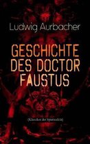 Geschichte des Doctor Faustus (Klassiker der Spiritualit�t)