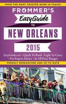 Easy Guides - Frommer's EasyGuide to New Orleans 2015