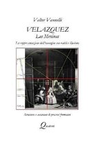 Velazquez, LAS MENINAS, La rappresentazione dell'immagine tra realt� e illusione