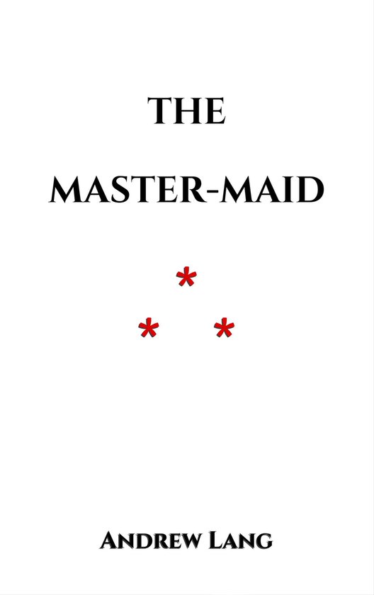 The Master-Maid