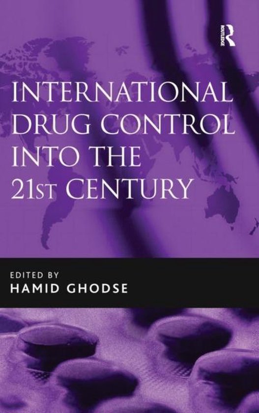 International Drug Control in the 21st Century - cover