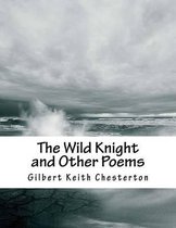 The Wild Knight and Other Poems