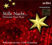 Regina Jacobi & Klaus Stoll & RIAS Kammerchor - Stille Nacht... - Christmas Choir Music (CD)