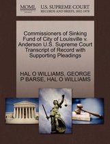 Commissioners of Sinking Fund of City of Louisville V. Anderson U.S. Supreme Court Transcript of Record with Supporting Pleadings