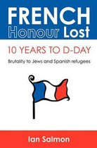 French Honour Lost