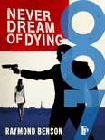 James Bond 007 5 - Never Dream Of Dying
