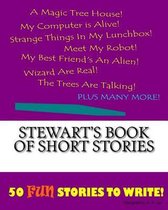 Stewart's Book Of Short Stories