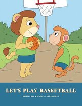 Let's Play Basketball