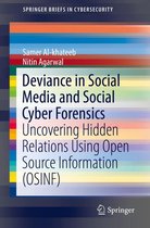SpringerBriefs in Cybersecurity - Deviance in Social Media and Social Cyber Forensics