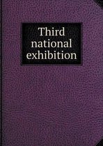 Third national exhibition