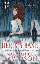 Wyndham Werewolves 1 - Derik's Bane