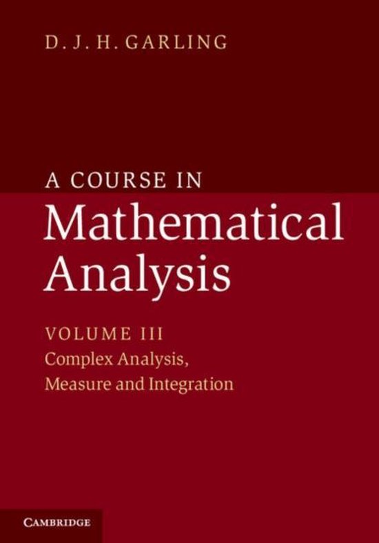 Boek: A Course in Mathematical Analysis, Volume III, Complex Analysis, Measure and Integration