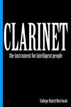 Clarinet, the Instrument for Intelligent People