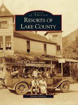 Images of America - Resorts of Lake County