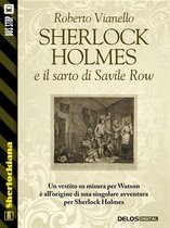 Sherlockiana - Sherlock Holmes e il sarto di Savile Row