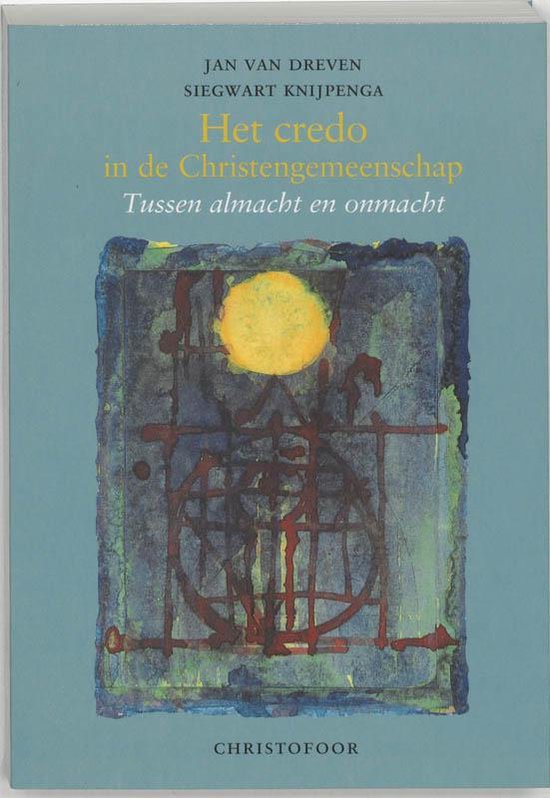 Cover van het boek 'Credo in de Christengemeenschap' van Siegwart Knijpenga en Jan van Dreven