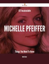 137 Incalculable Michelle Pfeiffer Things You Need To Know